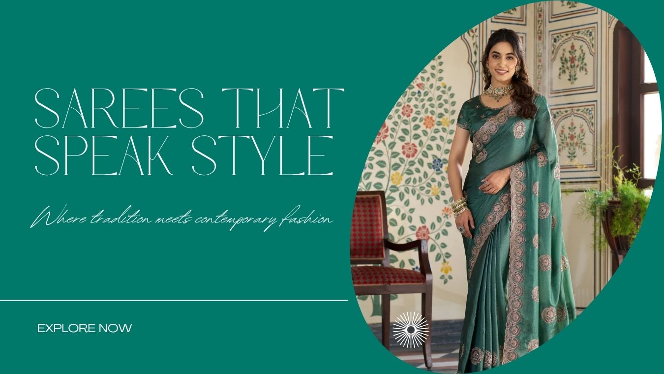 Why Sarees Are Perfect for Special Occasions